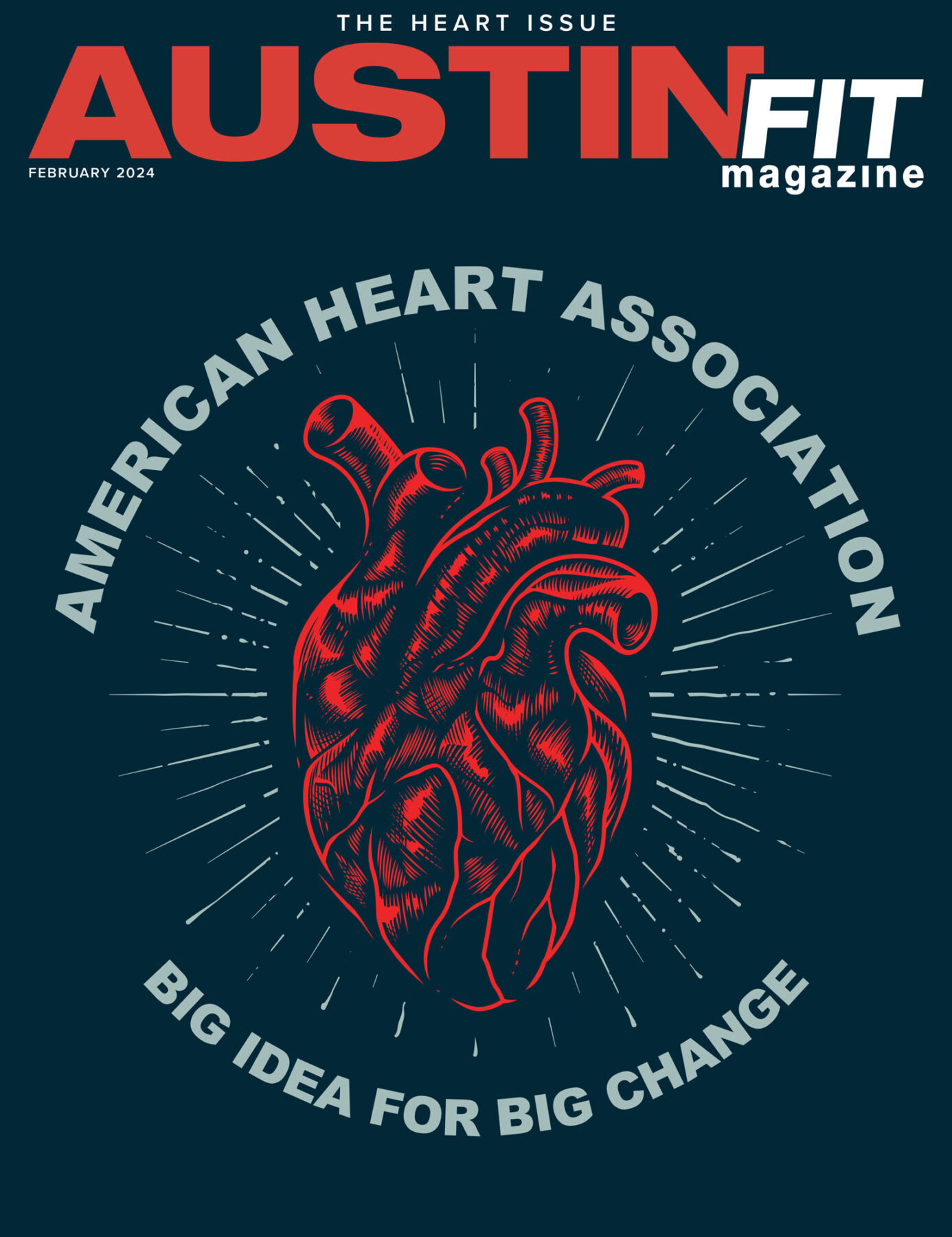 February 2024 The Heart Issue Austin Fit Magazine Inspiring Austin   February 2024 Cover Scaled 